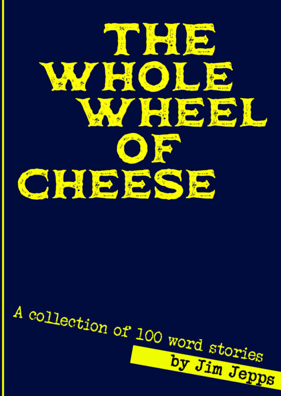 The Whole Wheel Of Cheese