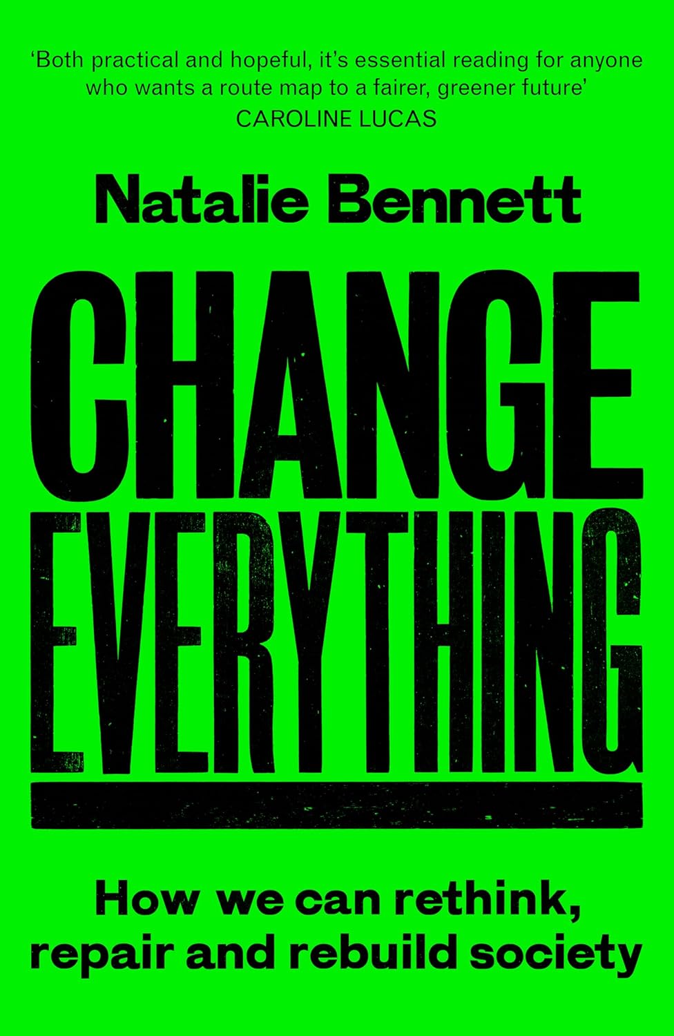 change everything